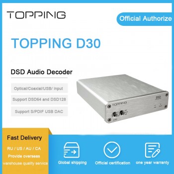 TOPPING D30 decoder CS4398 chip USB Coaxial Optical Input XMOS CS4398 24Bit 192KHz dsd 128  decoder amplifier