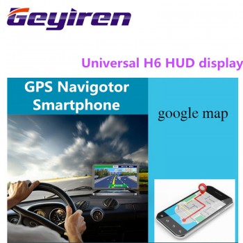 GEYIREN Universal H6 Car HUD head-up display Car-styling Phone Navigation Smartphone Holder gps hud for any cars car accesories